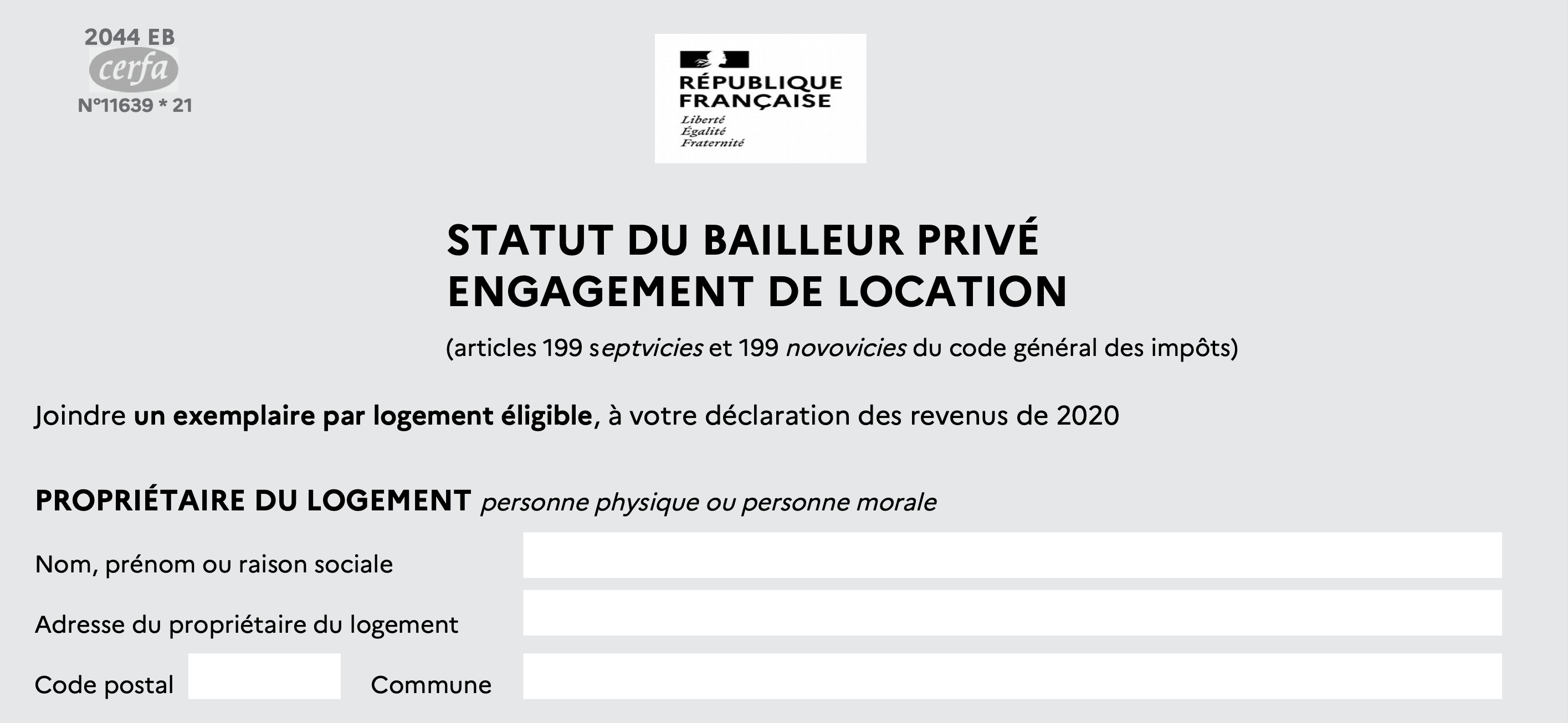 Statut de bailleur privé engagement de location